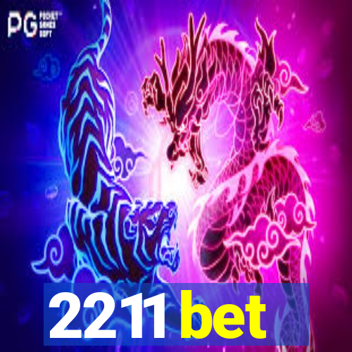 2211 bet